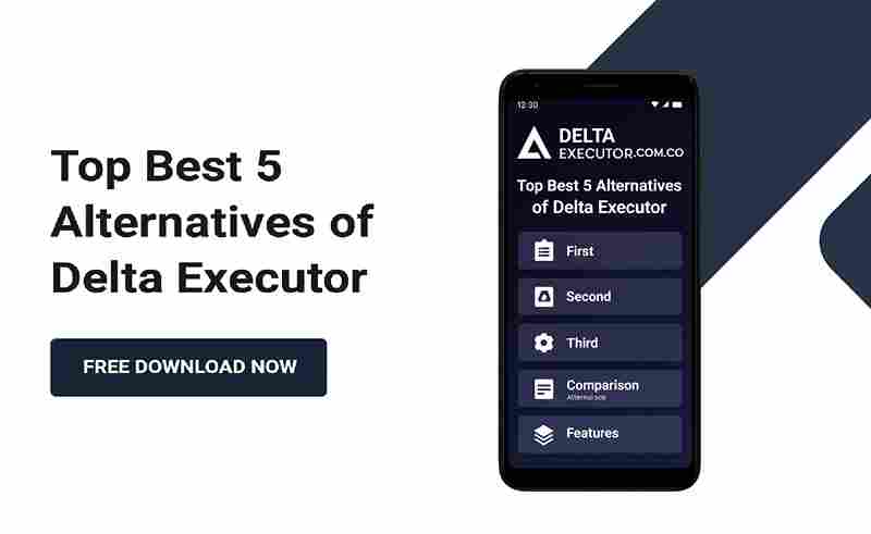 Top Best 5 Alternatives of Delta Executor